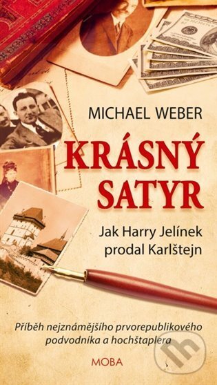 Levně Krásný satyr - Michael Weber - kniha z kategorie Beletria