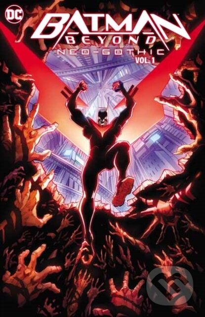 Levně Batman Beyond: Neo-Gothic - Collin Kelly, Jackson Lanzing, Max Dunbar (ilustrátor) - kniha z kategorie Komiksy