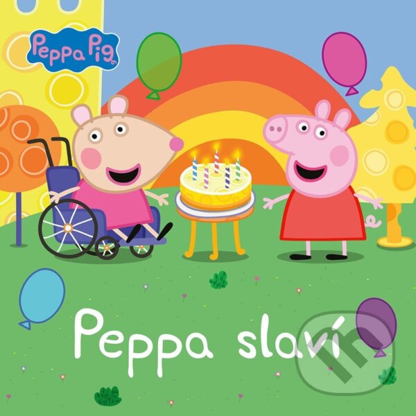 Levně Peppa Pig - Peppa slaví - kniha z kategorie Rozprávky