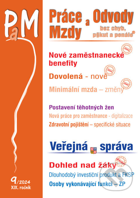 Levně Práce, odvody a mzdy bez chyb, pokut a penále č. 9 - Zajímavé zaměstnanecké benefity
