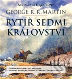 Levně Rytíř Sedmi království - George R.R. Martin - audiokniha z kategorie Fantasy