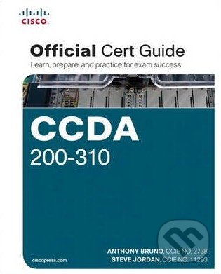Levně CCDA 200-310 Official Cert Guide - Anthony Bruno, Steve Jordan - kniha z kategorie Počítače a internet