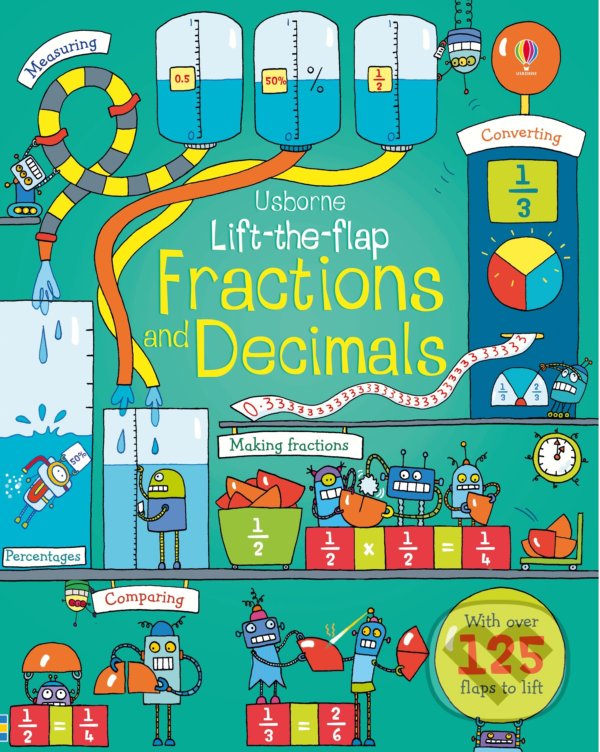 Levně Fractions and Decimals - Rosie Dickins, Benedetta Giaufret (ilustrátor), Enrica Rusina (ilustrátor) - kniha z kategorie Naučné knihy