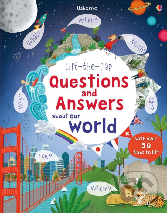 Levně Questions and Answers about our world - Katie Daynes, Marie-Eve Tremblay (ilustrátor) - kniha z kategorie Naučné knihy