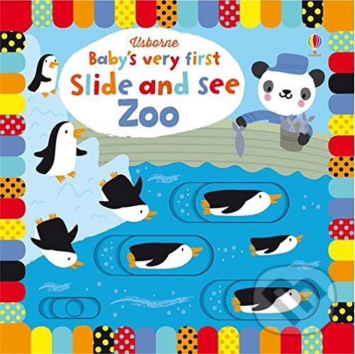 Levně Baby's Very First Slide and See Zoo - Fiona Watt, Stella Baggott (ilustrácie) - kniha z kategorie Pre deti a mládež