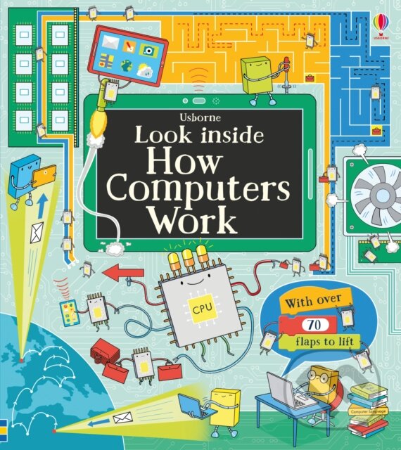 Levně Look Inside How Computers Work - Alex Frith, Colin King (ilustrátor) - kniha z kategorie Naučné knihy