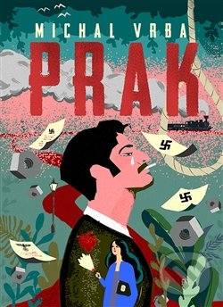 Levně Prak - Michal Vrba - kniha z kategorie Beletria