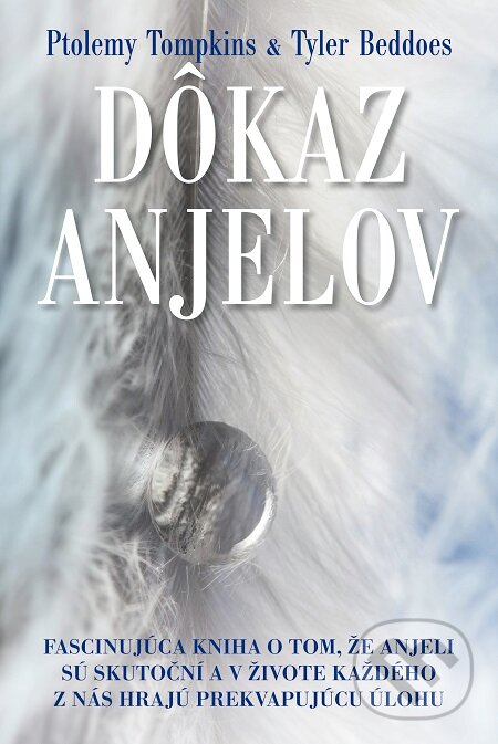 E-kniha: Dôkaz anjelov (Ptolemy Tompkins a Tyler Beddoes). Fortuna Libri, 2016