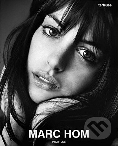 Kniha: Profiles (Marc Hom). Te Neues, 2016