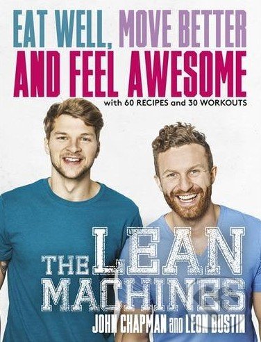 Levně The Lean Machines (Eat Well, Move Better and Feel Awesome) - kniha z kategorie Individuálne športy