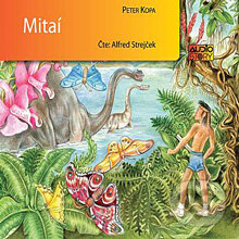Audiokniha: Mitaí (Peter Kopa). AudioStory, 2010