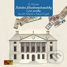 Audiokniha: Katedra filantromatematiky (O. Henry). AudioStory, 2012