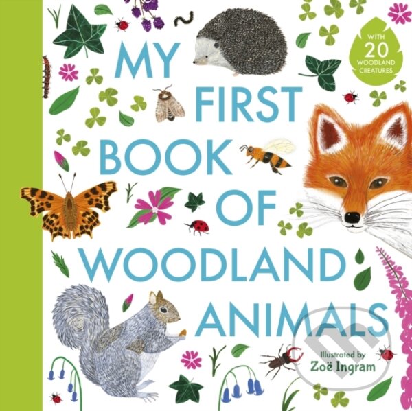 Kniha My First Book Of Woodland Animals