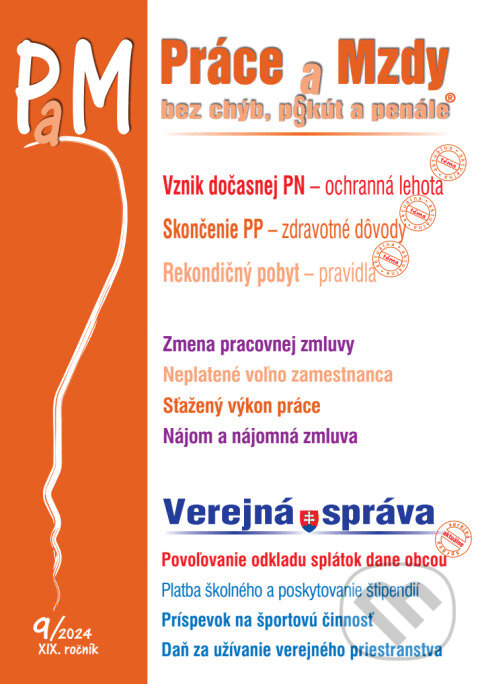 Kniha: Práce a Mzdy bez chýb, pokút a penále č. č. 9 / 2024 - Vznik dočasnej PN v ochrannej lehote (Poradca s.r.o.). Poradca s.r.o., 2024