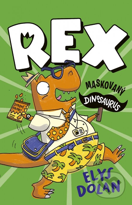 Kniha: Rex: Maskovaný dinosaurus (Elys Dolan)