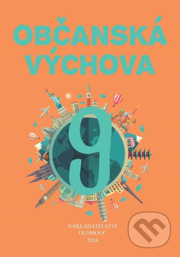 Levně Občanská výchova pro 9. ročník ZŠ a víceletých gymnázií - kniha z kategorie Gymnázia