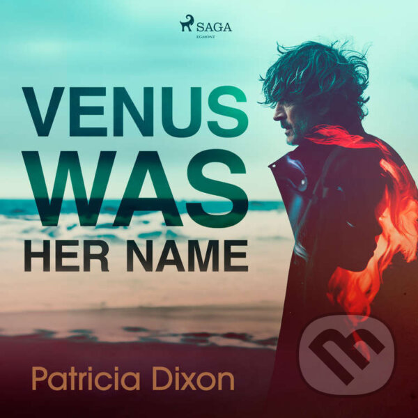 Audiokniha: Venus Was Her Name (EN) (Patricia Dixon). Saga Egmont, 2024