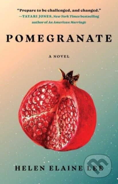 Levně Pomegranate (A Novel) - Helen Elaine Lee - kniha z kategorie Beletria