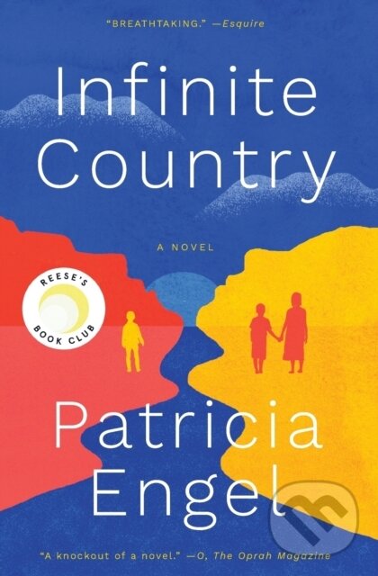 Infinite Country (A Novel) - Patricia Engel
