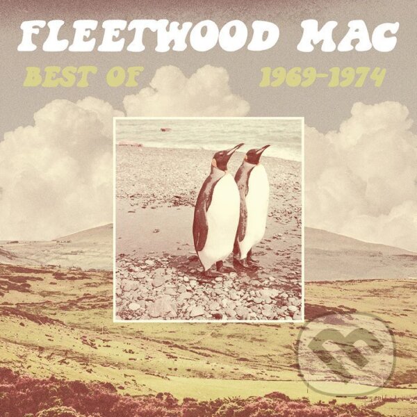 Levně Fleetwood Mac: Best of 1969-1974 - Fleetwood Mac