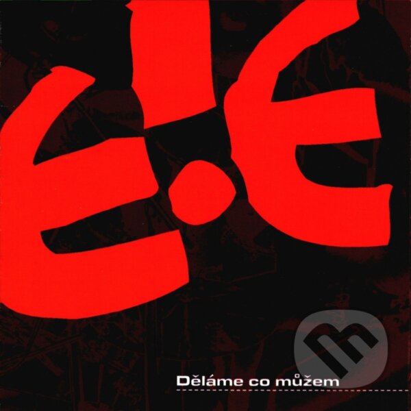 Hudební CD: E!E: Děláme co můžem LP (Hudobné albumy). Hudobné albumy, 2024