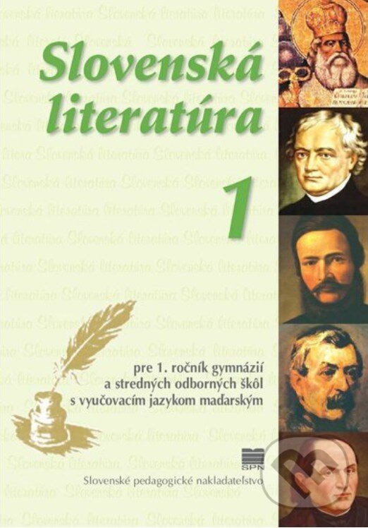 Levně Slovenská literatúra 1 (VJM) (pre 1. ročník gymnázií a stredných odborných škôl s VJM) - kniha z kategorie Odborné školy