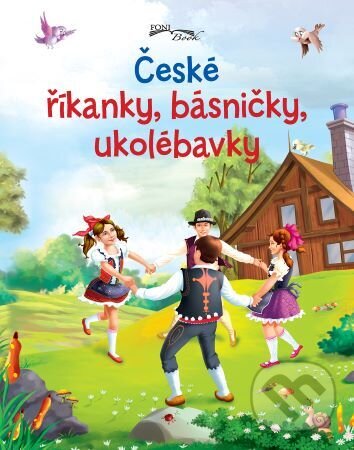 Levně České říkanky, básničky, ukolébavky - kniha z kategorie Básničky