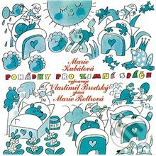 Audiokniha: Pohádky pro zimní spáče (Marie Kubátová). Supraphon, 2013