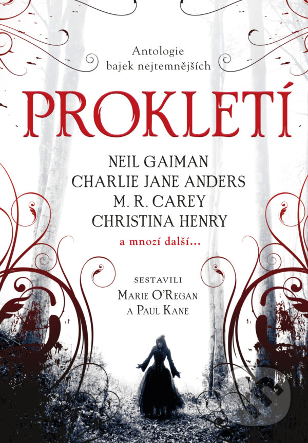 E-kniha: Prokletí - antologie bajek nejtemnějších (Marie O´Regan a Paul Kane). Laser books, 2023