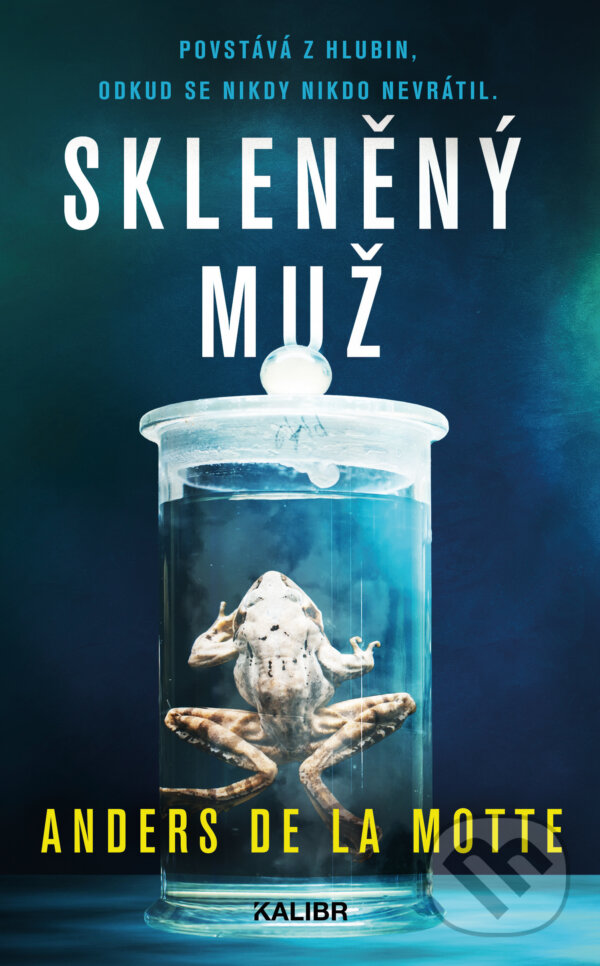 E-kniha: Skleněný muž (Anders de la Motte). Kalibr, 2024