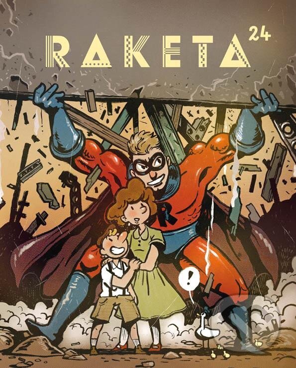 Kniha: Raketa 24 – Hrdinové (Labyrint). Labyrint, 2020