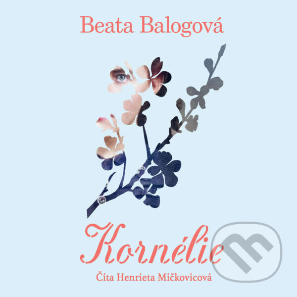 Audiokniha: Kornélie (Beata Balogová). Wisteria Books a FPU, 2024