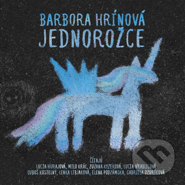 Audiokniha: Jednorožce (Barbora Hrínová). Wisteria Books a FPU, 2024