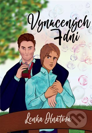 Kniha: Vynucených 7 dní (Lenka Hnátová)