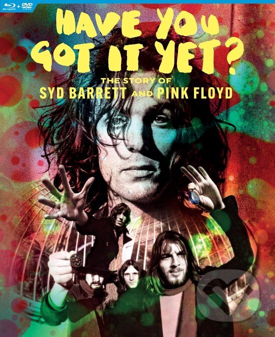 Kniha Syd Barrett & Pink Floyd: Have You Got It Yet?: The Story Of Syd Barrett And Pink Floyd