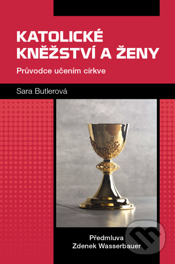 E-kniha: Katolické kněžství a ženy (Sara Butlerová). Triton, 2024
