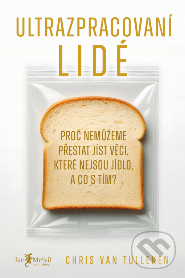 E-kniha: Ultrazpracovaní lidé (Chris van Tulleken)