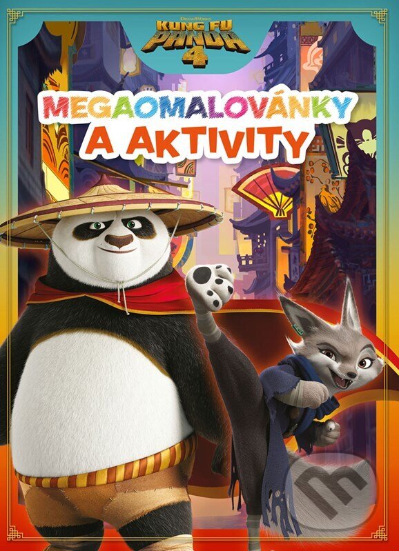 Levně Kung Fu Panda 4 - Mega omalovánky a aktivity - kniha z kategorie Pre deti