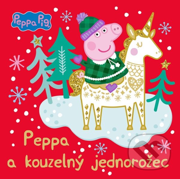 Levně Peppa Pig: Kouzelný jednorožec - kniha z kategorie Rozprávky
