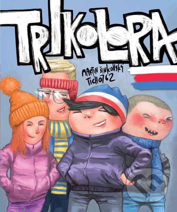 Trikolora. Sametový komiks koupíte na Martinus.cz