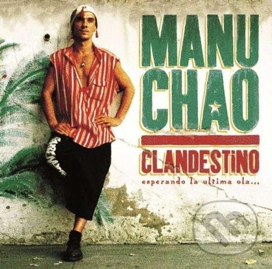 Levně Manu Chao: Clandestino - Manu Chao