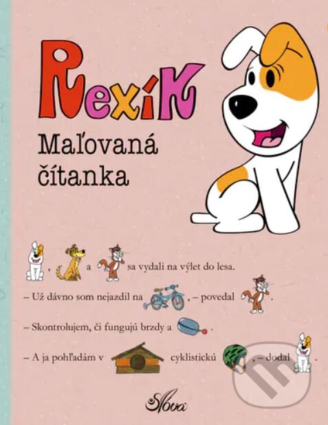 Levně Rexík: Maľovaná čítanka - kniha z kategorie Rozprávky
