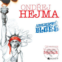 Audiokniha: Americký blues (Ondřej Hejma). Nakladatelství Fragment, 2014