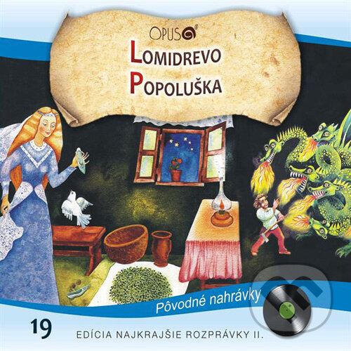 Audiokniha: Najkrajšie Rozprávky 19 (Bohuslav Březovský, Ivan Stanislav a Pavol Dobšinský). Opus, 2015
