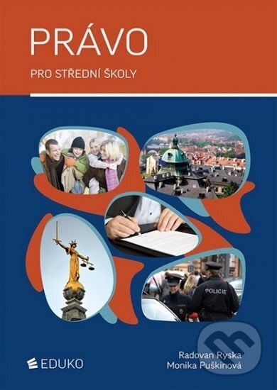 Kniha: Právo pro střední školy (Radovan Ryska). Eduko, 2017