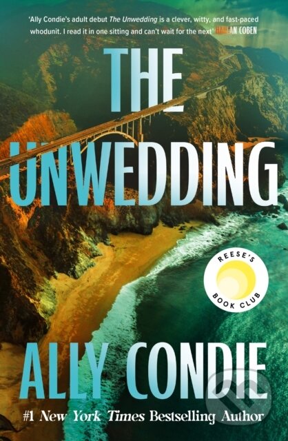 Levně The Unwedding - Ally Condie - kniha z kategorie Thrillery