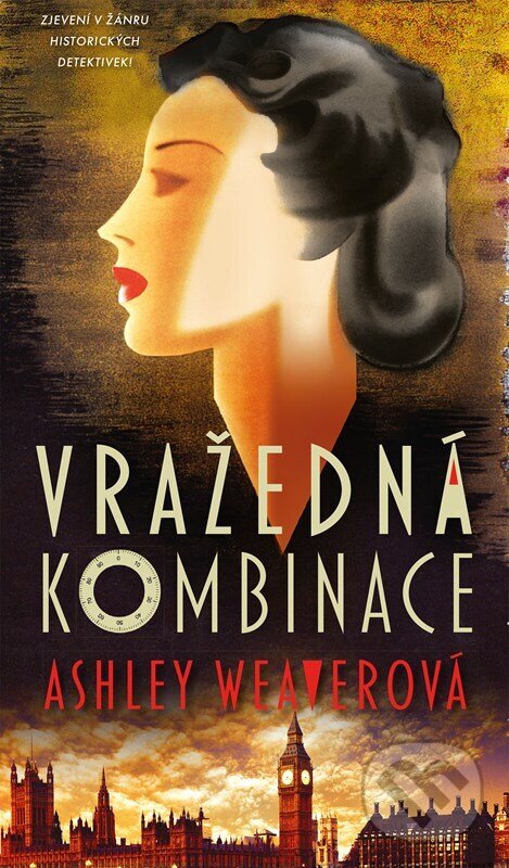 Kniha: Vražedná kombinace (Ashley Weaver). XYZ, 2024