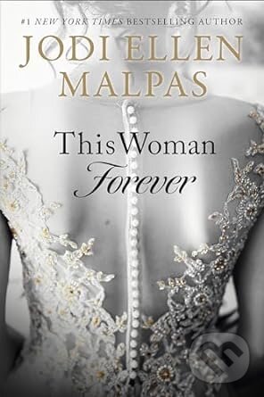 Levně This Woman Forever - Jodi Ellen Malpas - kniha z kategorie Romantické