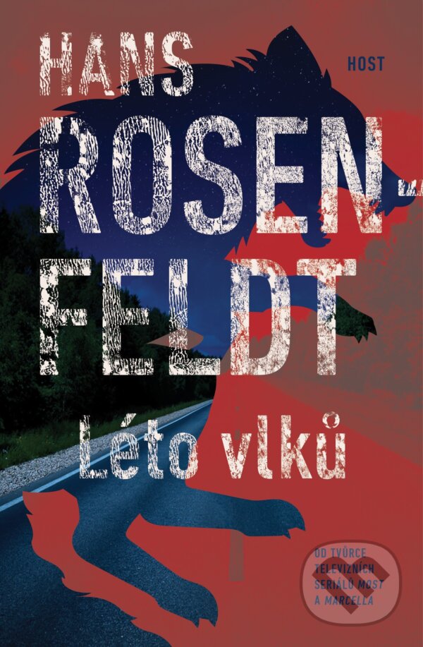 E-kniha: Léto vlků (Hans Rosenfeldt). Host, 2024