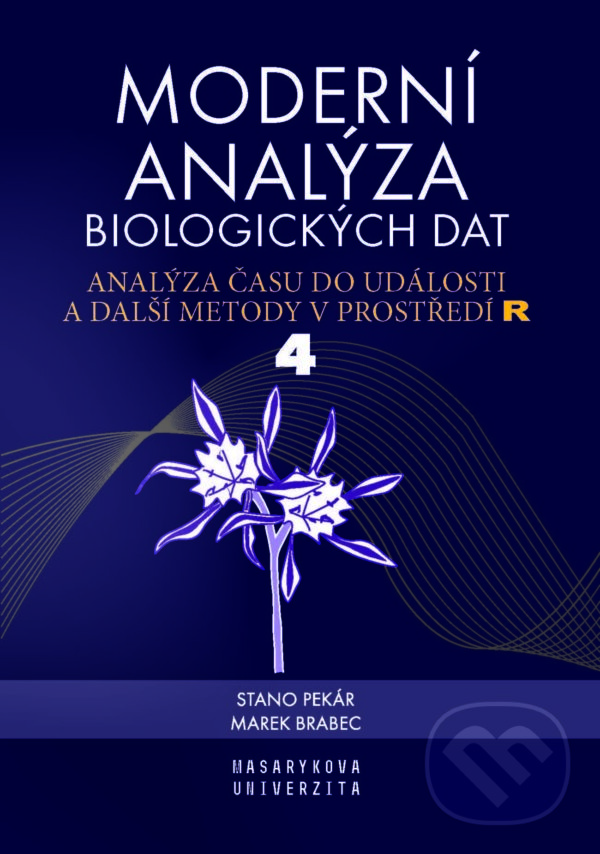 E-kniha: Analýza času do události a další metody v prostředí R (Marek Brabec a Stanislav Pekár)